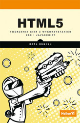Okładka: HTML5. Tworzenie gier z wykorzystaniem CSS i JavaScript