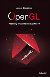 Okładka: OpenGL. Podstawy programowania grafiki 3D