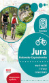 Okładka książki: Jura Krakowsko-Częstochowska. Wycieczki i trasy rowerowe. Wydanie 1