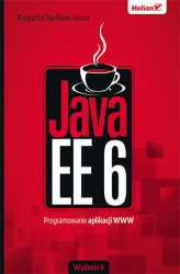 Okładka: Java EE 6. Programowanie aplikacji WWW. Wydanie II