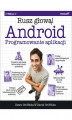 Okładka książki: Android. Programowanie aplikacji. Rusz głową!