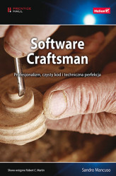 Okładka: Software Craftsman. Profesjonalizm, czysty kod i techniczna perfekcja