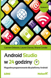 Okładka: Android Studio w 24 godziny. Wygodne programowanie dla platformy Android. Wydanie IV