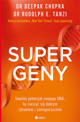 Okładka: Supergeny. Uwolnij potencjał swojego DNA, by cieszyć się dobrym zdrowiem i samopoczuciem