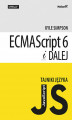 Okładka książki: Tajniki języka JavaScript. ECMAScript 6 i dalej