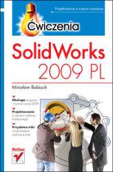 Okładka: SolidWorks 2009 PL. Ćwiczenia