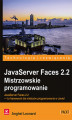 Okładka książki: JavaServer Faces 2.2. Mistrzowskie programowanie