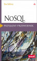 Okładka książki: NoSQL. Przyjazny przewodnik