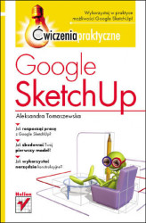 Okładka: Google SketchUp. Ćwiczenia praktyczne