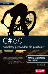 Okładka: C# 6.0. Kompletny przewodnik dla praktyków. Wydanie V