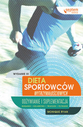 Okładka: Dieta sportowców wytrzymałościowych. Odżywianie i suplementacja. Wydanie III