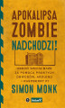 Okładka książki: Apokalipsa zombie nadchodzi! Obroń swoją bazę za pomocą prostych obwodów, Arduino i Raspberry Pi