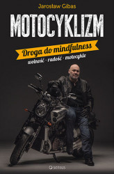Okładka: Motocyklizm. Droga do mindfulness