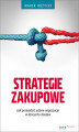 Okładka książki: Strategie zakupowe. Jak prowadzić udane negocjacje w łańcuchu dostaw