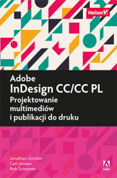 Okładka: Adobe InDesign CC/CC PL. Projektowanie multimediów i publikacji do druku