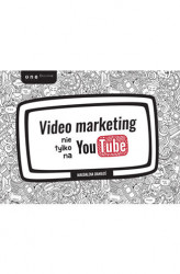 Okładka: Video marketing nie tylko na YouTube