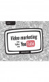 Okładka książki: Video marketing nie tylko na YouTube