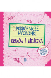 Okładka: Podróżnicze wycinanki. Kraków i Wieliczka. Wydanie 1