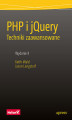 Okładka książki: PHP i jQuery. Techniki zaawansowane. Wydanie II