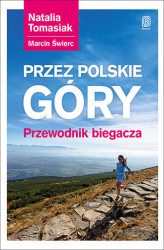 Okładka: Przez polskie góry. Przewodnik biegacza. Wydanie 1