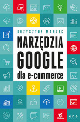 Okładka: Narzędzia Google dla e-commerce