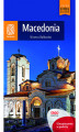 Okładka książki: Macedonia. W sercu Bałkanów. Wydanie 1