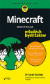 Okładka książki: Minecraft. Modyfikacje dla młodych bystrzaków