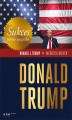Okładka książki: Sukces mimo wszystko. Donald Trump