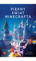 Okładka książki: Piękny świat Minecrafta