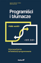 Okładka: Programiści i tłumacze. Wprowadzenie do lokalizacji oprogramowania