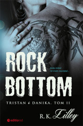 Okładka: Rock Bottom. Tristan i Danika. Tom II