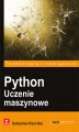 Okładka książki: Python. Uczenie maszynowe