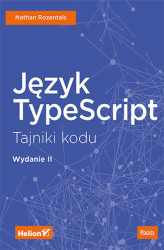 Okładka: Język TypeScript. Tajniki kodu. Wydanie II