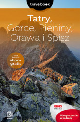 Okładka: Tatry, Gorce, Pieniny, Orawa i Spisz. Travelbook
