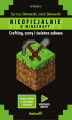 Okładka książki: Minecraft. Crafting, czary i świetna zabawa. Wydanie II