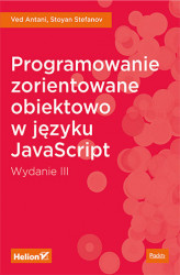 Okładka: Programowanie zorientowane obiektowo w języku JavaScript. Wydanie III