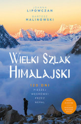 Okładka: Wielki Szlak Himalajski. 120 dni pieszej wędrówki przez Nepal