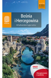 Okładka: Bośnia i Hercegowina. W bałkańskim tyglu kultur. Wydanie 1