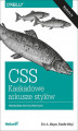 Okładka książki: CSS. Kaskadowe arkusze stylów. Przewodnik encyklopedyczny. Wydanie IV