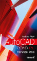 Okładka książki: AutoCAD 2018 PL. Pierwsze kroki