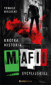 Okładka książki: Krótka historia mafii sycylijskiej