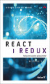 Okładka książki: React i Redux. Praktyczne tworzenie aplikacji WWW. Wydanie II