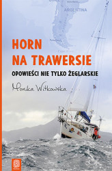 Okładka: Horn na trawersie. Opowieści nie tylko żeglarskie