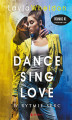 Okładka książki: Dance, sing, love. W rytmie serc