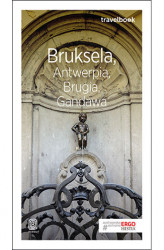 Okładka: Bruksela, Antwerpia, Brugia, Gandawa. Travelbook. Wydanie 1