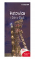 Okładka książki: Katowice i Górny Śląsk. Travelbook. Wydanie 2