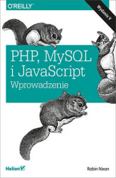 Okładka: PHP, MySQL i JavaScript. Wprowadzenie. Wydanie V