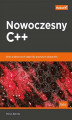 Okładka książki: Nowoczesny C++.  Zbiór praktycznych zadań dla przyszłych ekspertów