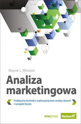 Okładka: Analiza marketingowa. Praktyczne techniki z wykorzystaniem analizy danych i narzędzi Excela