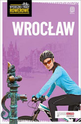 Okładka: Wrocław i okolice. Wycieczki rowerowe
